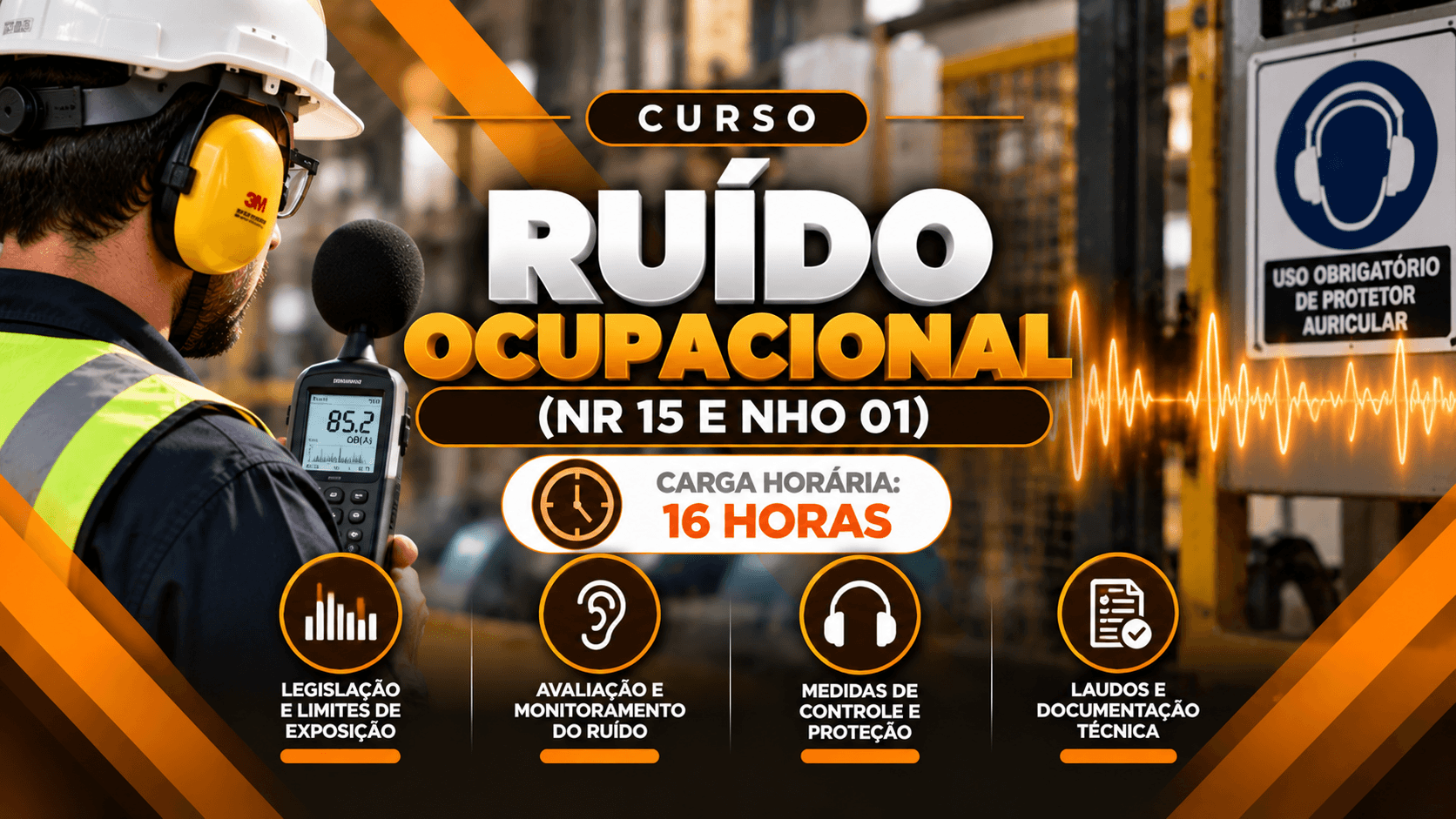 Ruído Ocupacional (NR 15 e NH01)